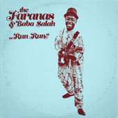 Run Run - The Faranas & Baba Salah