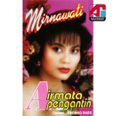 Air Mata Pengantin - Mirnawati