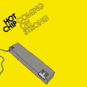 Hot Chip - Crap Kraft Dinner