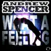 What a Feeling - Single album lyrics, reviews, download