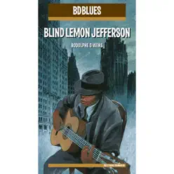 BD Music Presents Blind Lemon Jefferson - Blind Lemon Jefferson