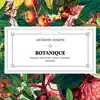 Botanique (Remixes) - Single album lyrics, reviews, download