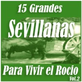 15 Grandes Sevillanas para Vivir el Rocío Vol. 2 artwork