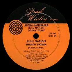 Zulu Nation Throw Down - Single - Afrika Bambaataa Zulu Nation Throw Down - Single - Afrika Bambaataa