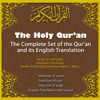 The Holy Qur'an the Complete Set of the Qur'an and Its English Translation