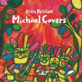 Kids Reggae: Michael Covers artwork