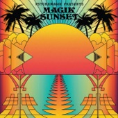 Psychemagik Presents Magik Sunset, Pt. One artwork