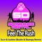 Feel the Rush (Bustin & Skampy Remix) - Sc@r & Justine lyrics