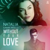 Without Your Love - Single