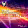If You Feel Love album lyrics, reviews, download