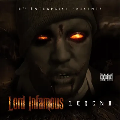 Legend - Lord Infamous