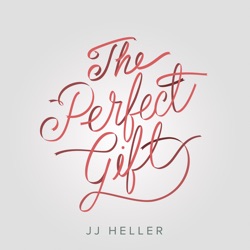 JJ Heller - The Perfect Gift (Radio)