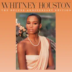 Whitney Houston: The Deluxe Anniversary Edition - Whitney Houston
