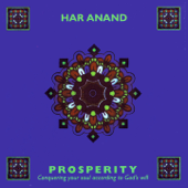 Prosperity - Har Anand Kaur