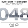 Don't Stop Get It (feat. Kid Sister) - Single artwork