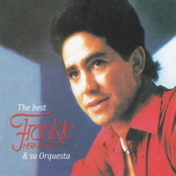 Frankie Hernandez y su Orquesta - Aquí Estoy Yo Con Mi Son