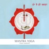 Mantra Yoga (Chants méditatifs), 2012
