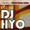 Kiss Me (Turbotronic Remix Edit) - DJ HYO lyrics