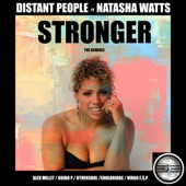 Stronger (The Remixes) [feat. Natasha Watts] artwork