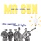 Ben's House - Mr. Sun lyrics