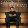 Gloria Y Majestad - Single