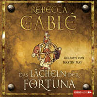 Rebecca Gablé - Das Lächeln der Fortuna: Waringham-Saga 1 artwork