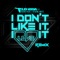 I Don't Like It, I Love It (feat. Robin Thicke & Verdine White) [Noodles Remix] cover