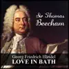 Stream & download Georg Friedrich Händel: Love In Bath