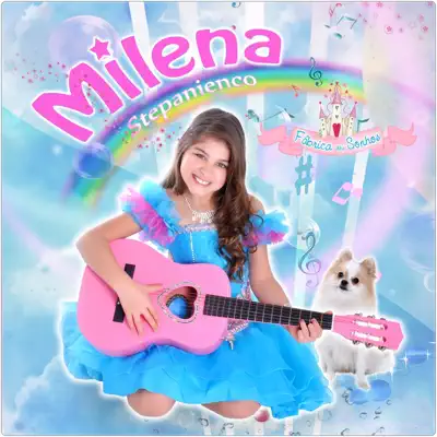Fábrica dos Sonhos - Milena Stepanienco