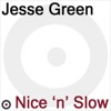 Nice 'n' Slow - Single