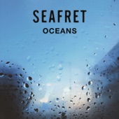 Seafret - Oceans