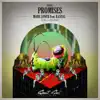 Stream & download Promises (feat. Kasual) - Single