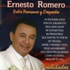 Ernesto Romero - Que Sientes Tu por Mi