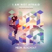 I Am Not Afraid (Douze Gonna Hide Dub) artwork