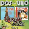 Dos En Uno - Volumen 1 album lyrics, reviews, download