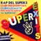 Rap Del Super3 - SX3 lyrics