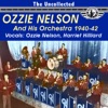 The Uncollected Ozzie Nelson and His Orchestra 1940-42, 2013