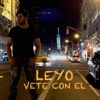 Vete Con El - Single artwork