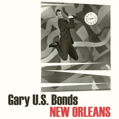 New Orleans - Single - Gary 'U.S.' Bonds