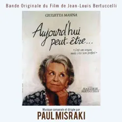 Aujourd'hui peut-être (L'attente) [Bande originale du film de Jean-Louis Bertuccelli] - Single - Paul Misraki