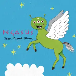 Pegasus - Joan Miquel Oliver