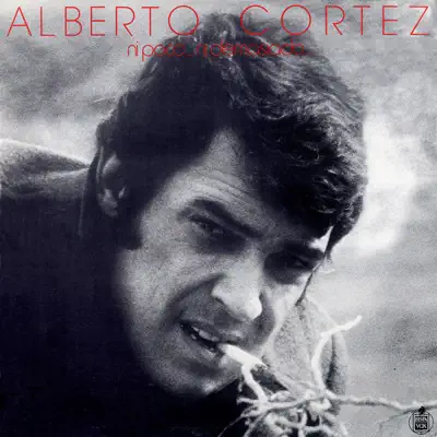 Ni Poco... Ni Demasiado - Alberto Cortez