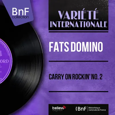 Carry on Rockin' No. 2 (Mono Version) - EP - Fats Domino