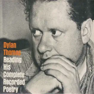 baixar álbum Dylan Thomas - Reading His Complete Recorded Poetry