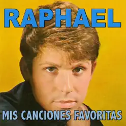 Mis Canciones Favoritas - Raphael