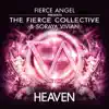 Stream & download Fierce Angel Presents the Fierce Collective (feat. Soraya Vivian) - Single