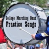 College Marching Band Practice Songs: Classic and Fun Songs to Help You Get Ready for Marching Band Tryouts Like, America the Beautiful, Thriller, Eye of the Tiger, Star Spangled Banner, Back in Black, Brown Eyed Girl, And More! artwork