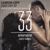 Carbon Copy - Move Up Close