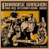 The Paradise Bangkok Molam International Band - pu tai dub