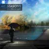 Stream & download My Seasons